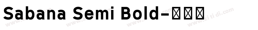 Sabana Semi Bold字体转换